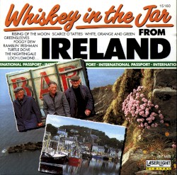 Whiskey in the Jar From Ireland