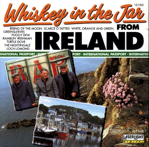 Whiskey in the Jar From Ireland