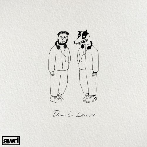 Don’t Leave