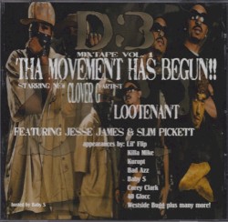 D3 Mixtape Vol. 1 : Tha Movement Has Begun!!