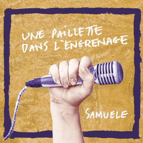 Une paillette dans l’engrenage