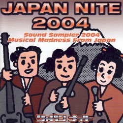 Japan Nite Sound Sampler 2004