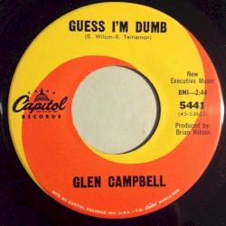 Guess I'm Dumb / That's All Right