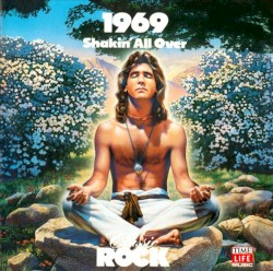 Classic Rock: 1969: Shakin’ All Over