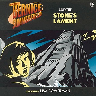 Bernice Summerfield: The Stone's Lament