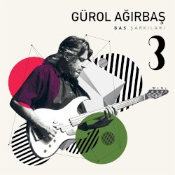 Bas Şarkıları 3