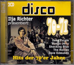 Ilja Richter präsentiert: Disco 70–71
