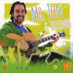 Mr. Jon & Friends