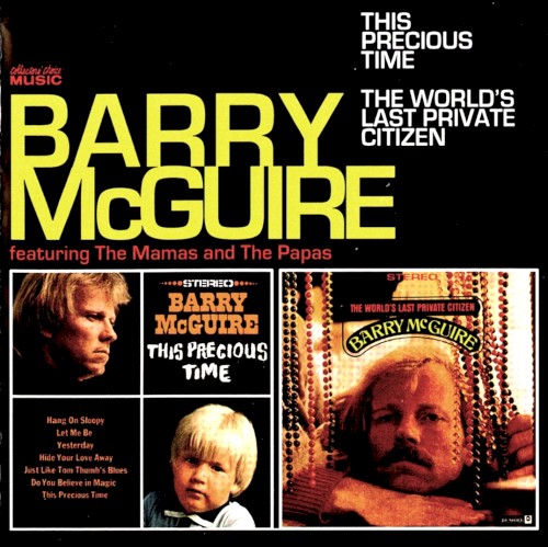 This Precious Time / The World's Last Private Citizen