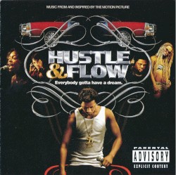 Hustle & Flow: Music From and Inspired by the Motion Picture