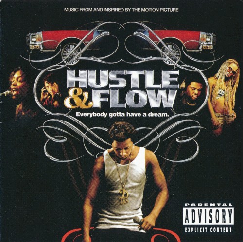 Hustle & Flow: Music From and Inspired by the Motion Picture