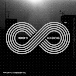 MUGEN ∞ compilation, vol.2