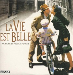 La vie est belle