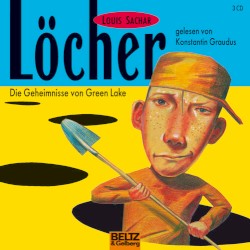 Löcher: Die Geheimnisse von Green Lake