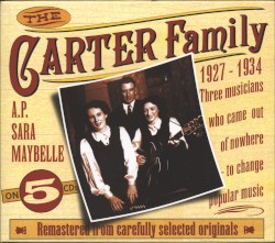 The Carter Family 1927-1934