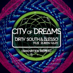 City Of Dreams (Showtek remix)