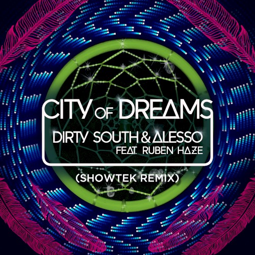 City Of Dreams (Showtek remix)