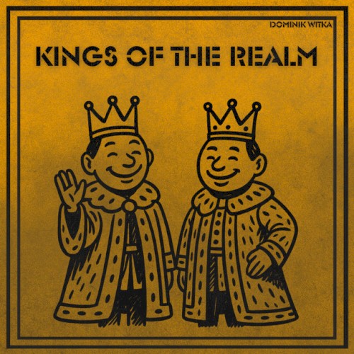 Kings Of The Realm