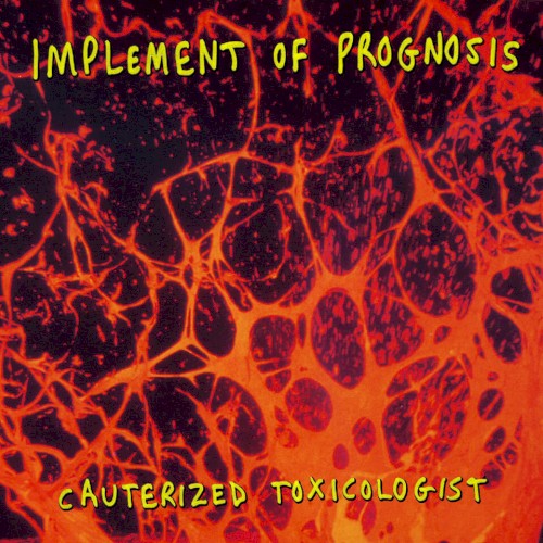 Cauterized Toxicologist