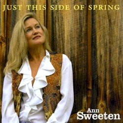 Just This Side of Spring