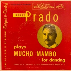 Plays Mucho Mambo for Dancing