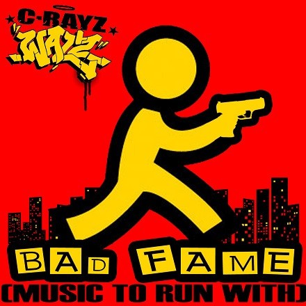 Bad Fame (Music to Run with)
