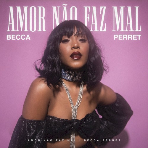 Amor Não Faz Mal