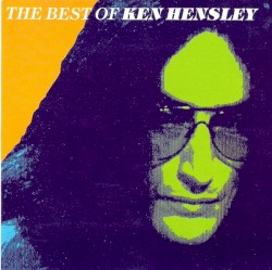 The Best of Ken Hensley