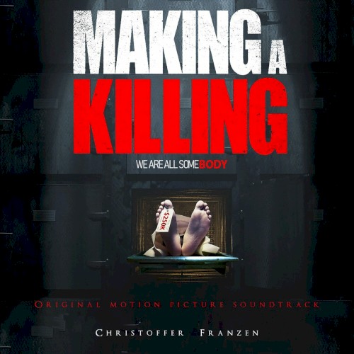 Making A Killing (Original Motion Picture Soundtrack)