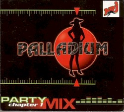Palladium - Party Mix - Chapter 1