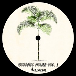 Botanic House Vol. I