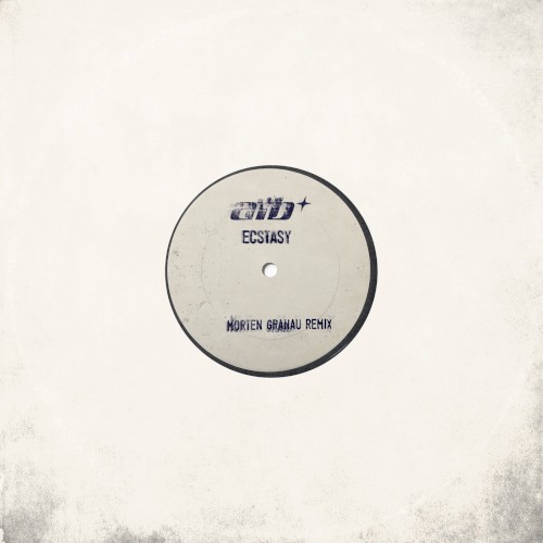 Ecstasy (Morten Granau remix)