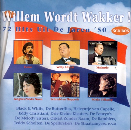 Willem wordt wakker!