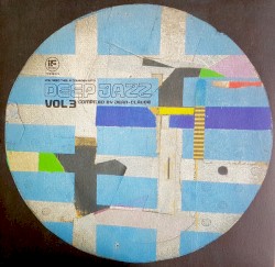 If Music Presents: You Need This - A Journey Into Deep Jazz Vol. 3