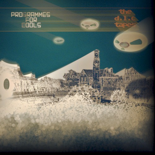 The DLC Tapes