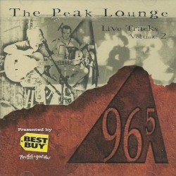 The Peak Lounge: Live Tracks, Volume 2