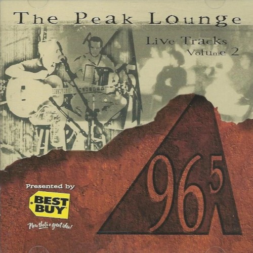 The Peak Lounge: Live Tracks, Volume 2