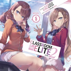 Classroom of the Elite: Year 2, Novel 5