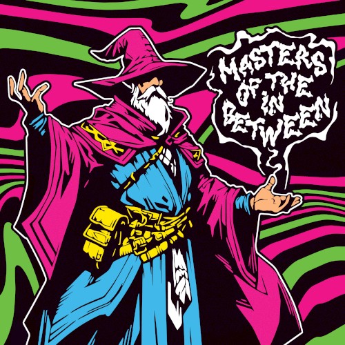 Masters of the In Between