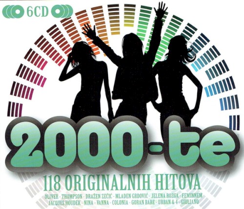 2000-te - 118 originalnih hitova