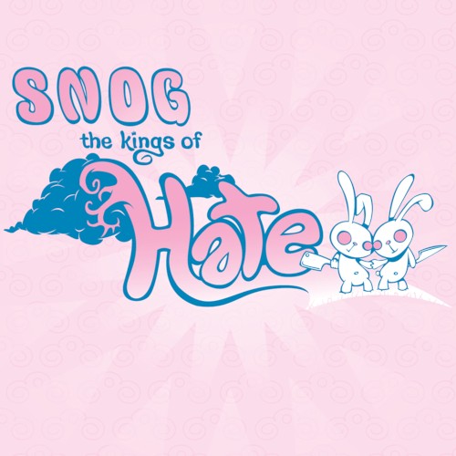 The Kings of Hate