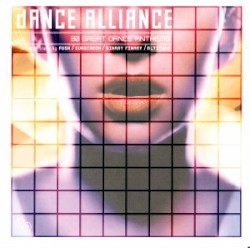 Dance Alliance: 30 Great Dance Anthems