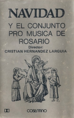 Navidad y el conjunto Pro Música de Rosario