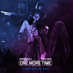 One More Time (Quarterhead Remix)
