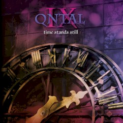 QNTAL IX: Time Stands Still