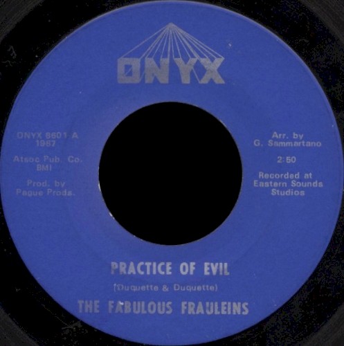 Practice Of Evil / Days Gone By