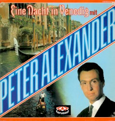 Eine Nacht in Venedig mit Peter Alexander