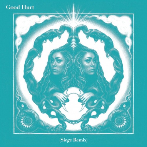 Good Hurt (Siege remix)