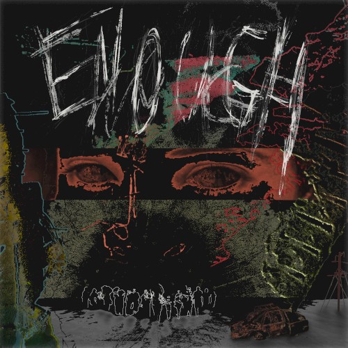 ENOUGH!