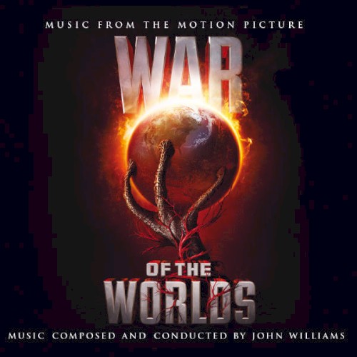 War of the Worlds: Music From the Motion Picture